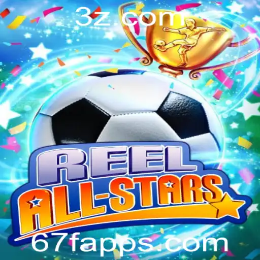 Explorando o Jogo ReelAllStars: Uma Experiência Envolvente no 67f app