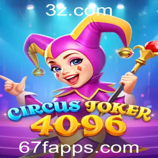 CircusJoker4096: Desvende o Mundo Mágico do Novo Jogo 67f app